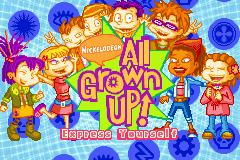All Grown Up: Express Yourself title screen for GameBoy Advance